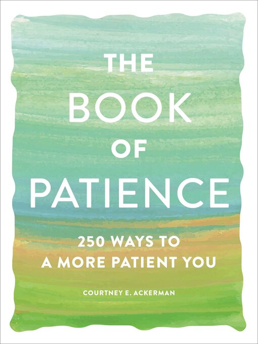 Title details for The Book of Patience by Courtney E. Ackerman - Available